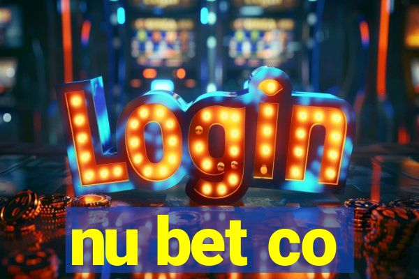 nu bet co