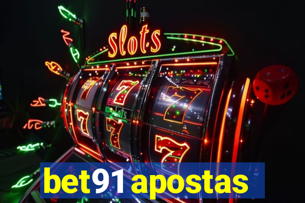 bet91 apostas