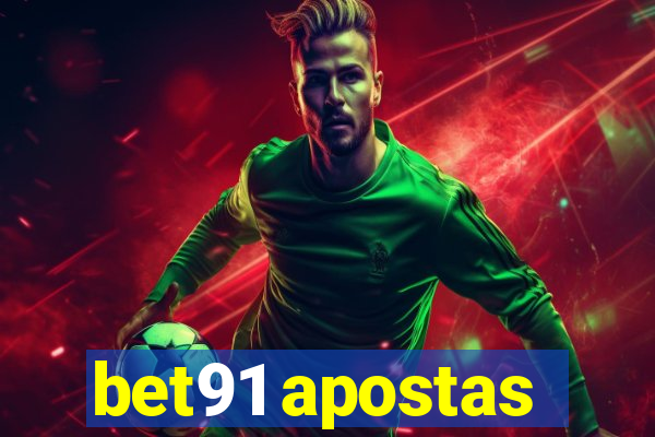 bet91 apostas