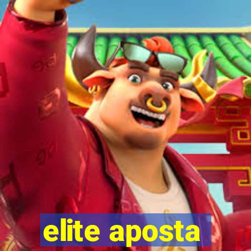 elite aposta