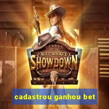 cadastrou ganhou bet