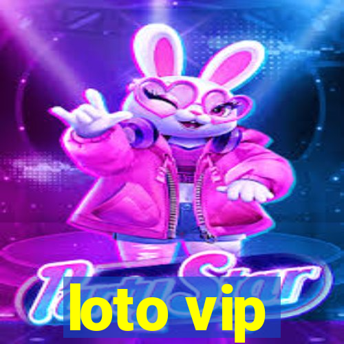 loto vip