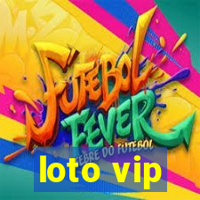 loto vip