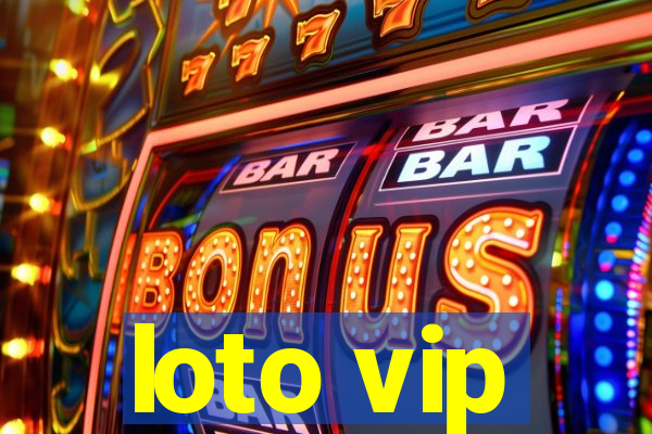 loto vip