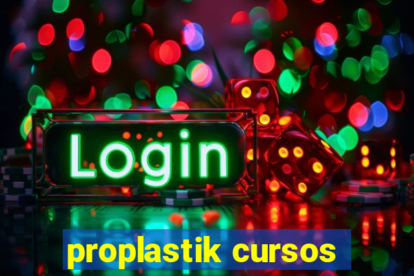 proplastik cursos