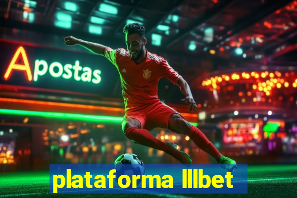 plataforma lllbet