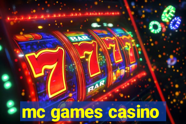 mc games casino