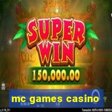 mc games casino