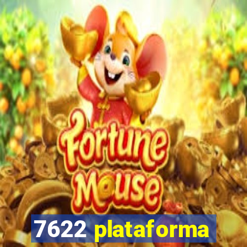 7622 plataforma