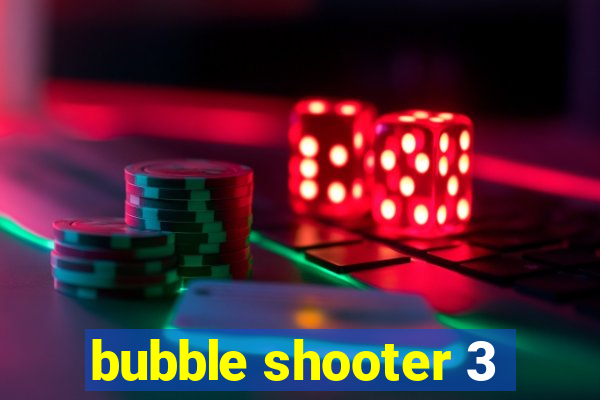 bubble shooter 3