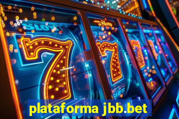 plataforma jbb.bet