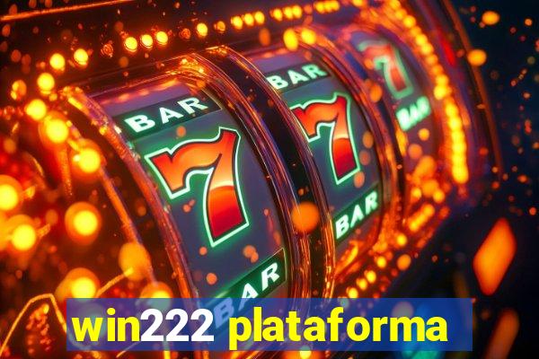 win222 plataforma