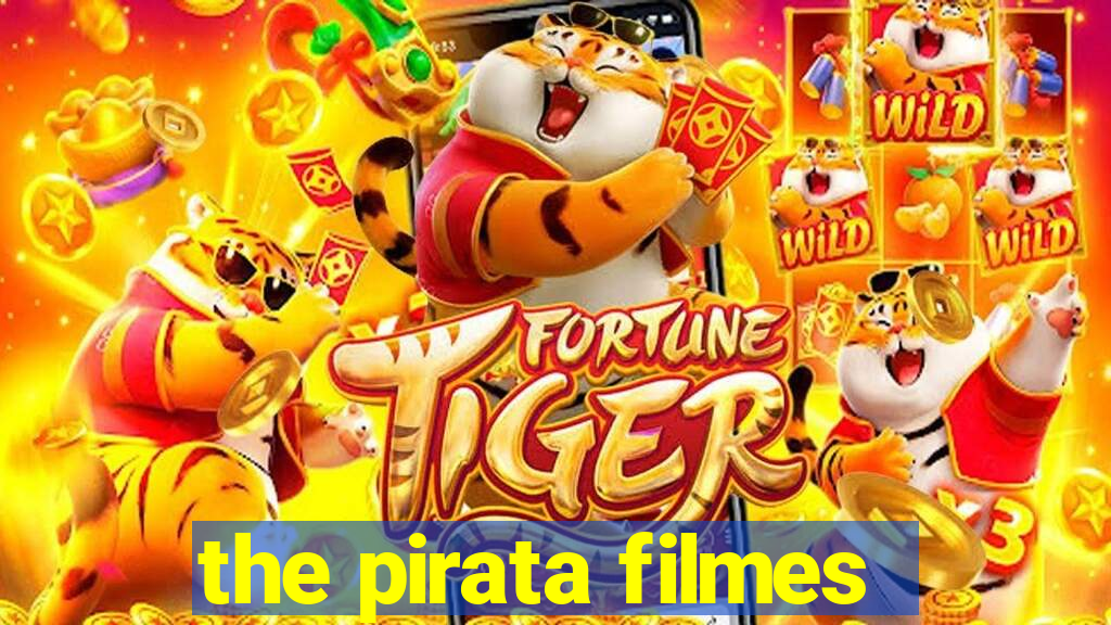 the pirata filmes