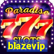 blazevip