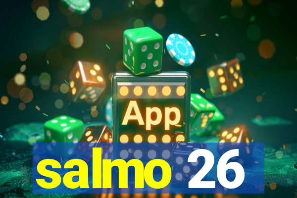 salmo 26