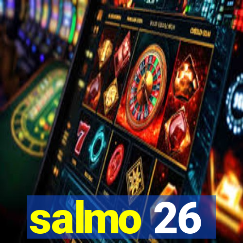 salmo 26