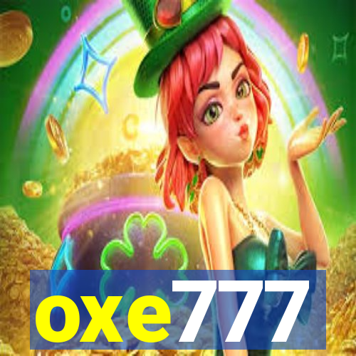 oxe777