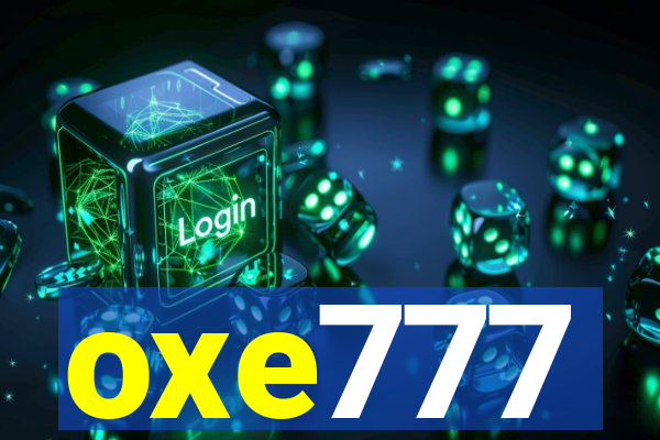 oxe777