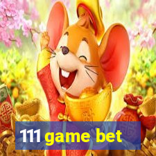 111 game bet