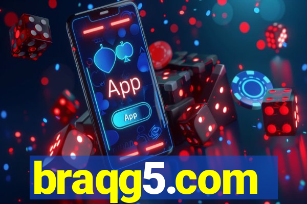 braqg5.com