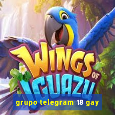 grupo telegram 18 gay