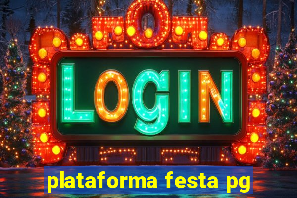 plataforma festa pg