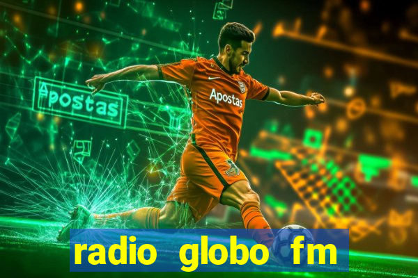 radio globo fm 90.1 salvador bahia