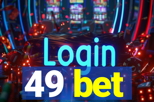 49 bet