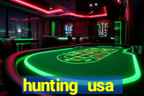 hunting usa dinheiro infinito