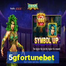 5gfortunebet