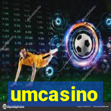 umcasino