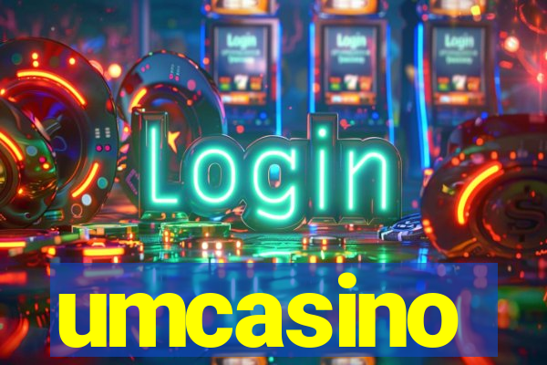 umcasino