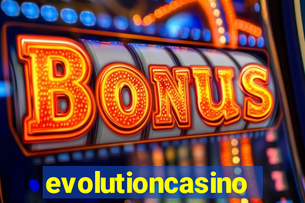 evolutioncasino