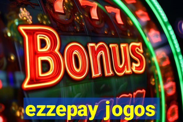 ezzepay jogos