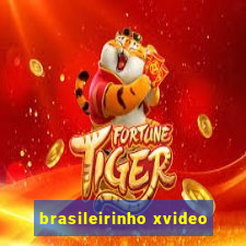 brasileirinho xvideo