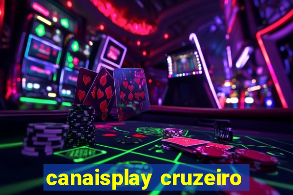 canaisplay cruzeiro