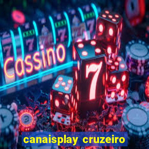 canaisplay cruzeiro