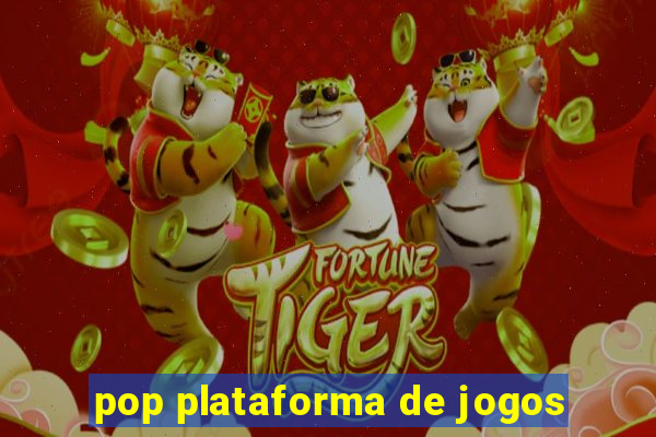 pop plataforma de jogos