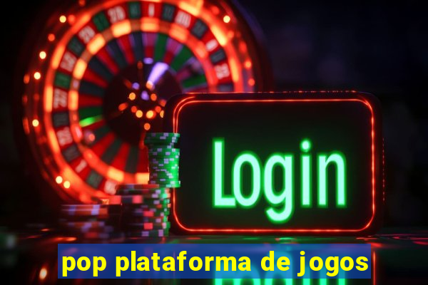 pop plataforma de jogos