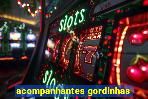 acompanhantes gordinhas