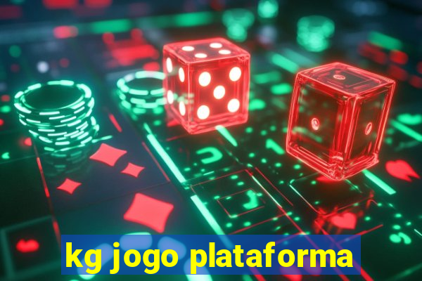 kg jogo plataforma