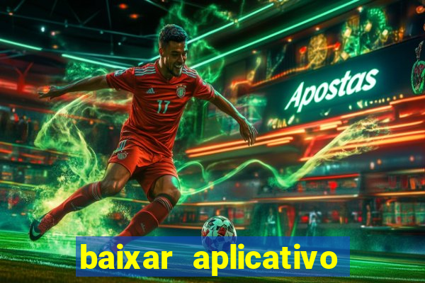 baixar aplicativo futebol da hora 3.7