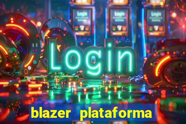 blazer plataforma de jogos