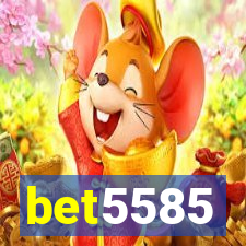 bet5585