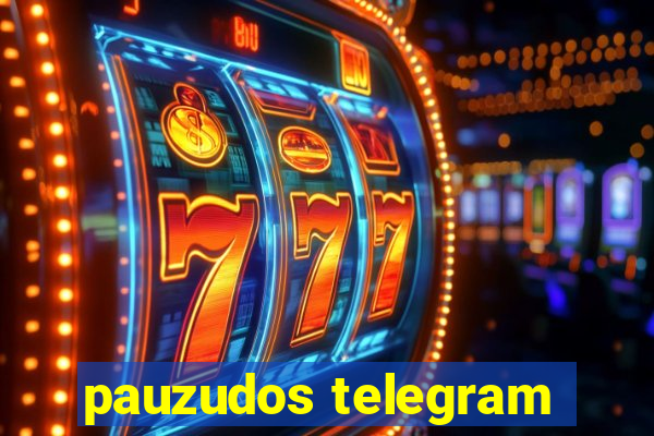 pauzudos telegram