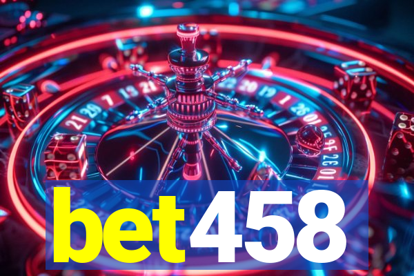 bet458