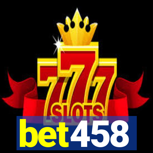 bet458