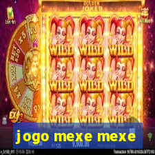 jogo mexe mexe