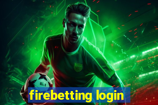 firebetting login