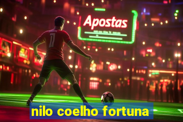 nilo coelho fortuna